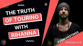 Kevin Hastings Talks Touring with Eminem, Rihanna & more | Musician Guidance Podcast