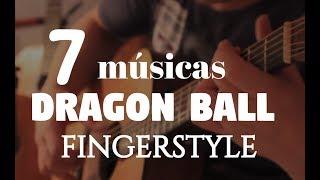 7 Músicas do Dragon Ball em Fingerstyle - Fabio Lima (Old But Gold)