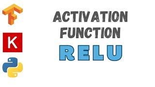 44: RELU Activation | TensorFlow | Tutorial