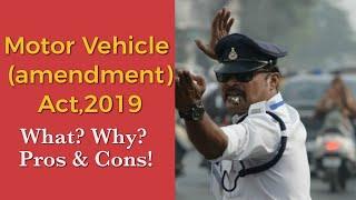 New Rules Of Motor Vehicles Amendment Act 2019| Full Detail