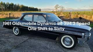 1961 Oldsmobile Dynamic 88 394 3 Speed One Shift to Sixty