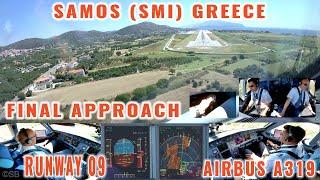 SAMOS (SMI) | Airbus Pilots + Cockpit view of a final approach + landing on a very special airport