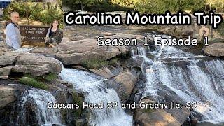 Greenville, SC and Caesars Head State Park