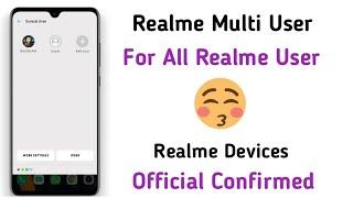 Realme Ui Multi User Mode For All Realme Devices | Realme Ui Multi User Mode