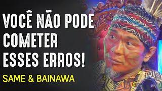 AYAHUASCA, os CUIDADOS que VOCÊ deve ter ANTES de PARTICIPAR de um RITUAL!! -SAME & BAINAWA