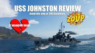 WoWS USS Johnston Review - Do not buy this Legend