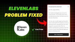 Elevenlabs Problem Fixed | How to use Elevenlabs for free forever