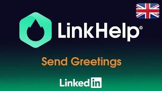 Linkhelp - Send Greetings (TUTO)