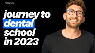 How To Get Into UK Dental School In 2023