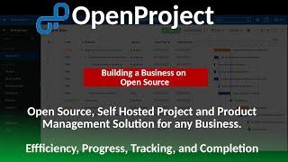 Open Project - Open Source, Self Hosted Business Grade Project and Product Management.