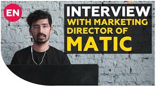 Siddhartha Jain - about Matic and success on Binance | Interview with marketing director of Matic