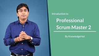 Introduction to Professional Scrum Master 2 (PSM 2) Training | KnowledgeHut