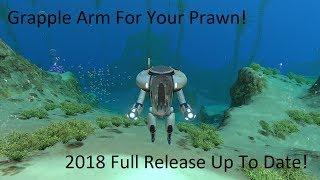 How To Find Grappling Arm In Subnautica For Your Prawn! | 2018 Full Release! | Up To Date!
