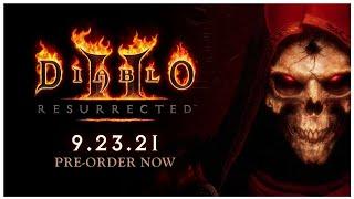 Diablo II Resurrected -  Released date 23.09.2021 [TRAILER]