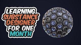 How I learn Substance Designer In A Month