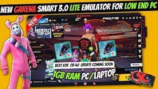 best emulator for low end pc 1gb ram | garena smart 3 0 free fire ob40 | without grapic card emulatr