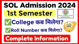 SOL Admission 2024: College & Roll Number कब मिलेगा? | SOL First Semester Classes Update 2024