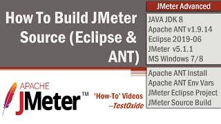 How To Build JMeter Source (Eclipse & ANT) #JMeterBuild #ApacheJMeter