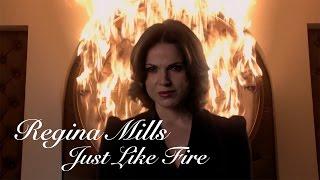 Regina Mills - Just Like Fire