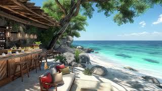 Seaside Coffee Shop  Relaxing Ocean Waves & Bossa Nova Jazz Music for Positive Summer Mood