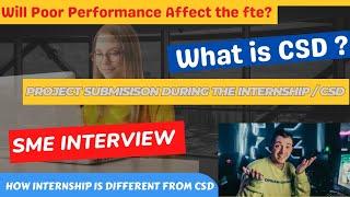 Cognizant's SME interview| My experience| CSD vs Internship| Project Evaluation| Poor performance