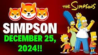 THE SIMPSONS PRICE PREDICTION FOR SHIBA INU ON NOVEMBER 25, 2024!! - Wealthy Coin