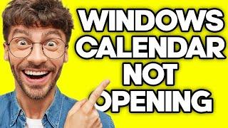 How To Fix Calendar Not Opening in Windows 11 (2023)