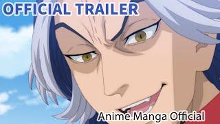 Official Trailer | Tokyo Revengers: Christmas Showdown Arc - Anime Manga Official