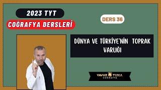 DÜNYA VE TÜRKİYENİN TOPRAK VARLIĞI #coğrafya #tytcoğrafya #tyt #kpsscoğrafya