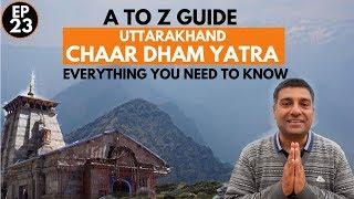 Uttarakhand Char Dham Yatra Travel Guide | Uttarakhand Tourism