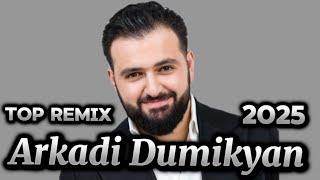 Arkadi Dumikyan - TOP REMIX 2025 (In beats )