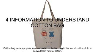 4 information to understand cotton bag！