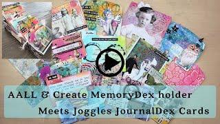 AALL & Create MemoryDex Card Holder Meets Joggles JournalDex Cards For A Creative Good Time!