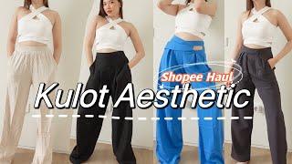 SHOPEE HAUL KULOT MODEL HYPE AESTHETIC! WAJIB PUNYA 