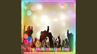 The Multicoloured Day