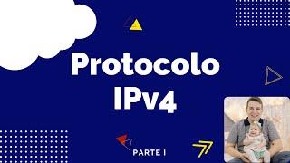 Como funciona o protocolo IPv4?