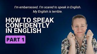 How to speak confidently in English