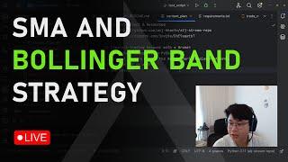 SMA and Bollinger Band Strategy - Algo Trading in Python Livestream #2