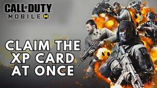 How to Claim the XP Card at Once in Call Of Duty Mobile? 2024