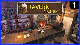 It's Good .. REALLY Good! ► TAVERN MASTER Ep 1 ► New Tycoon/Management Simulation Game 2021