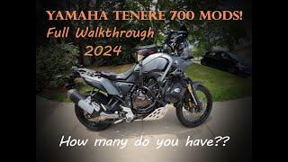 2024 Yamaha Tenere 700 Mods!  Full walkthrough of my T7!  How many do you have?