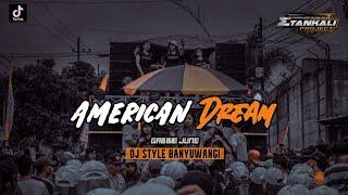 DJ AMERICAN DREAM | STYLE BANYUWANGI || ETAN KALI Project | Viral Tiktok Bass Horeg