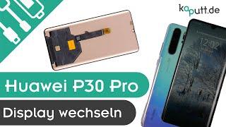 Huawei P30 Pro Display wechseln | kaputt.de