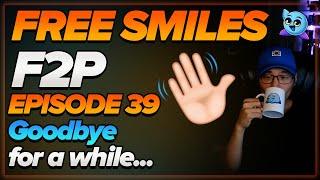 'F2P' Until Next Time...  | FREE SMILES - EPISODE 39 | Raid: Shadow Legends