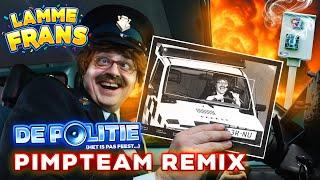 REMIX  DE POLITIE (Het Is Pas Feest...) (Pimpteam HARDSTYLE Remix) - Lamme Frans (CARNAVAL 2024)