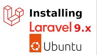 How to Install Laravel on Ubuntu 22.04 LTS | Create Laravel Project Via Composer | Laravel 9