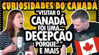 Visitar o Canadá foi uma decepção porque... (e mais)  Canadá Diário Responde #119