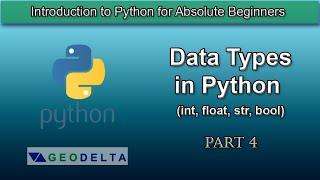 Lesson 4- Basic Data Types in Python (int, float, str, bool)
