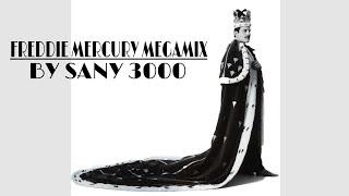 Freddie Mercury Megamix by Sany 3000 (Extended Version)