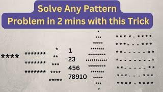 Solve Any Pattern Problem in 2 Mins With this tricks.  #interview #pattern #dsa